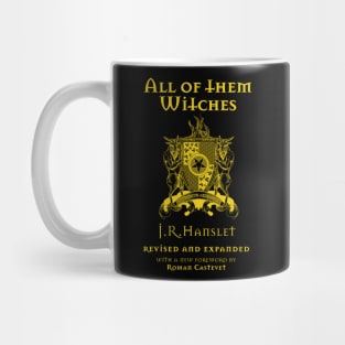 All of them Witches – Updated and Expanded Mug